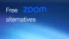 Top 20 Free Zoom Alternatives