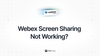 Feta guide on troubleshooting steps and alternatives for Webex screen sharing not working