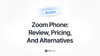 Feta guide on review, pricing and alternatives of Zoom phone